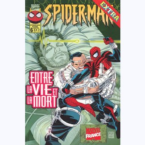Spider-Man (Extra) : n° 6, Entre la vie et la mort