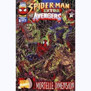 Spider-Man (Extra) : n° 8, Mortelle dimension