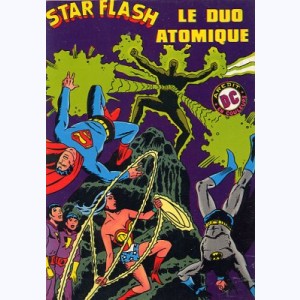 Star Flash : n° 3, Le duo atomique