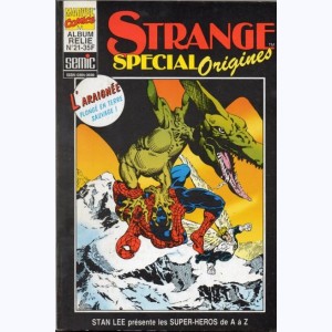 Strange Spécial Origines (Album) : n° 21, Recueil 21 (307, 308, 309)