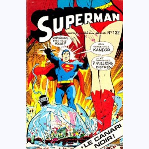 Superman (3ème Série) : n° 132, Adieu, Krypton ...