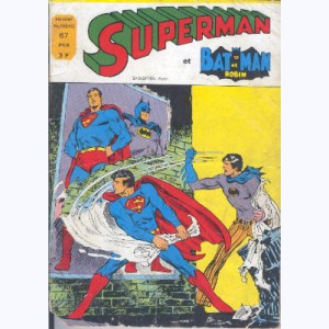 Superman et Bat-Man et Robin : n° 67, Le super-conflit des super-générations !