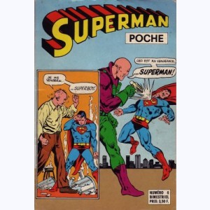 Superman (Poche) : n° 6, ... Le Luthor inconnu !