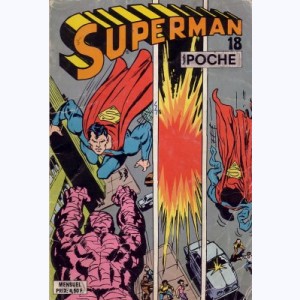 Superman (Poche) : n° 18, L'attaque du Kryptonoïde !