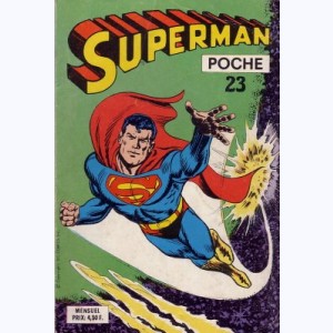 Superman (Poche) : n° 23, Le super-piège