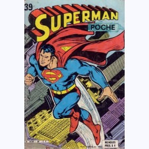 Superman (Poche) : n° 39, Le messager de l'espace