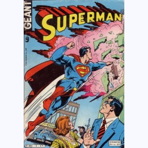 Superman Géant (2ème Série) : n° 9, L'homme catastrophe !