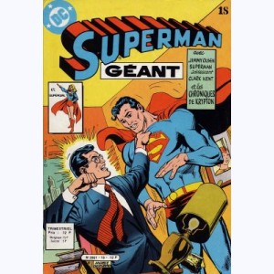Superman Géant (2ème Série) : n° 18, Le clone attaque !