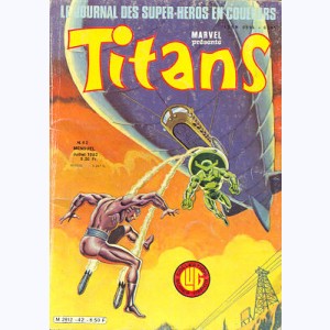 Titans : n° 42, G. des étoiles : Trahison !