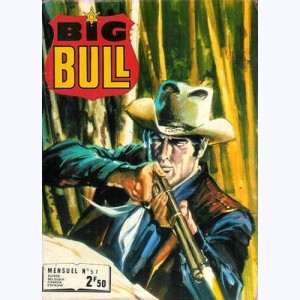 Big Bull : n° 57, La noce