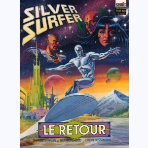 Top BD : n° 27, Silver Surfer Le retour