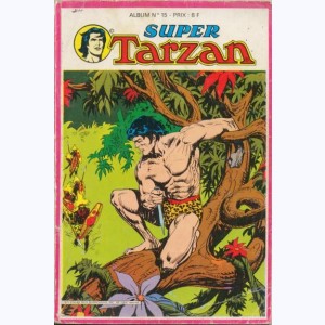Tarzan (Super 2ème Série Album) : n° 15, Recueil 15 (09, 10, 11, 12)