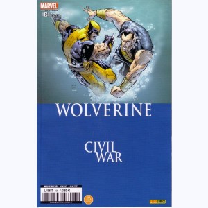 Wolverine : n° 161, Civil War - Vengeance