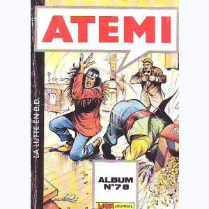 Atemi (Album) : n° 78, Recueil 78 (216, 217, 218)