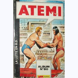 Atemi (Album) : n° 80, Recueil 80 (213, 216, 217)