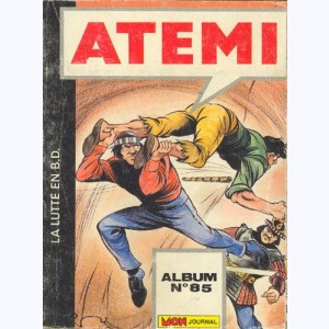 Atemi (Album) : n° 85, Recueil 85 (222, 223, 224)
