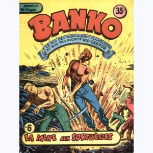 Banko : n° 6, La mine aux sortilèges