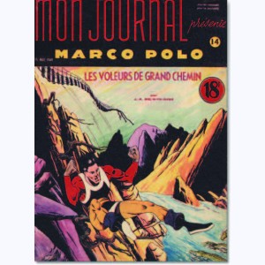 Marco Polo (1ère Série) : n° 14, Les voleurs de grand chemin