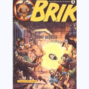 Brik (1ère Série) : n° 3, Le galant chevalier