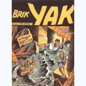 Brik Yak : n° 28, Yak : aventures