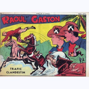 Collection Appel de la Jungle (2ème Série) : n° 1, Raoul et Gaston : Trafic clandestin