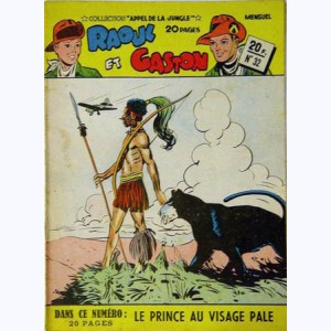 Collection Appel de la Jungle (2ème Série) : n° 32, Raoul et Gaston : Le prince au visage pâle