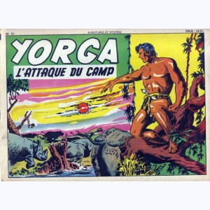 Aventures et Mystère (2ème Série) : n° 91, Yorga : L'attaque du camp