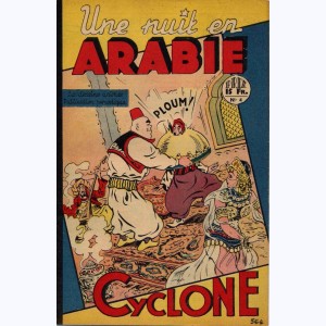 Les Dessins Animés Présentent Cyclone : n° 4, Une nuit en Arabie