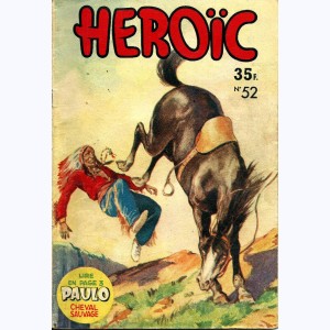 Héroïc (1ère Série) : n° 52, Paulo cheval sauvage