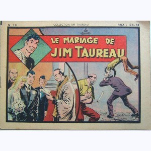 Collection Jim Taureau : n° 111, Le mariage de Jim Taureau