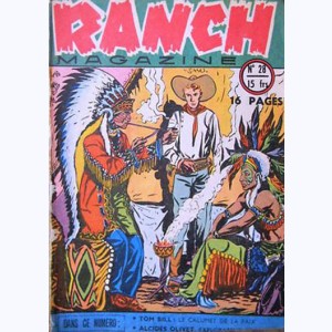 Ranch Magazine : n° 28, Le calumet de la paix