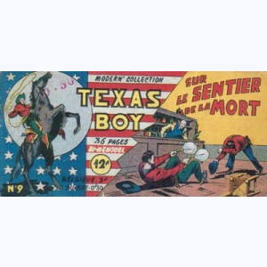 Texas Boy : n° 9, Le sentier de la mort