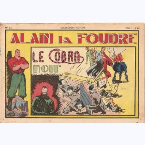 Collection Victoire (2ème Série) : n° 26, Alain la Foudre : Le cobra noir