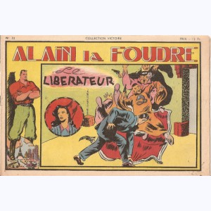 Collection Victoire (2ème Série) : n° 32, Alain la Foudre : Le libérateur
