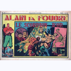 Collection Victoire (2ème Série) : n° 44, Alain la Foudre : Le scorpion d'or