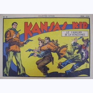 Collection Victoire (2ème Série) : n° 46, Kansas Kid : Le cavalier de la vengeance