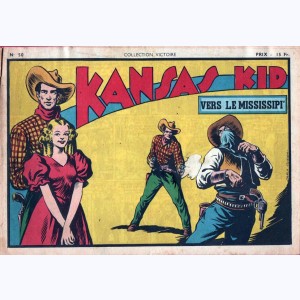 Collection Victoire (2ème Série) : n° 50, Kansas Kid : Vers le Mississipi