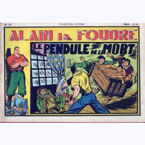 Collection Victoire (2ème Série) : n° 58, Alain la Foudre : Le pendule de la mort
