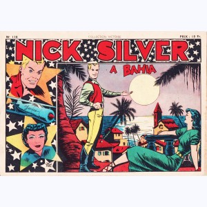 Collection Victoire (2ème Série) : n° 116, Nick Silver : A Bahia
