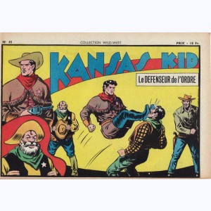 Collection Wild West : n° 45, Kansas Kid : Le défenseur de l'ordre