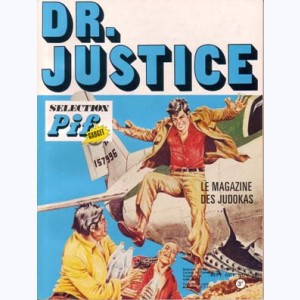 Dr Justice : n° 7, L'homme qui en savait trop