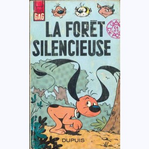 Gag de Poche : n° 51, La forêt silencieuse (Bobosse)