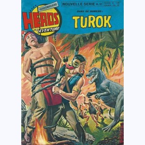 Héros de l'Aventure (2ème Série) : n° 12, Turok : Les voleurs de feu