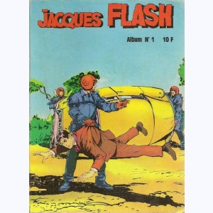 Jacques Flash (Album) : n° 1, Recueil 1 (01, 02, 03)
