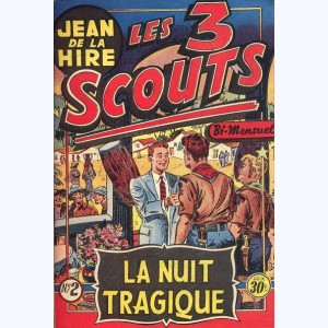 Les 3 Scouts : n° 2, La nuit tragique