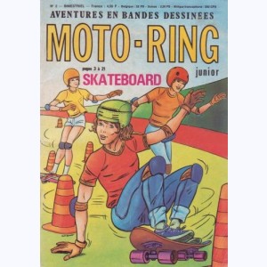 Moto-Ring : n° 2, Skate fou fou fou ... Banzaï !