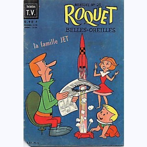 Roquet Belles-Oreilles : n° 25, Roquet n'est pas commode !