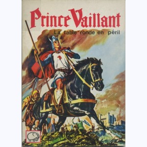 Albums Filmés J : n° 52, Prince Vaillant - La Table Ronde en péril