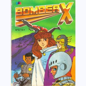 Bomber X : n° 3, Force "One"