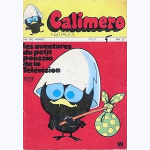 Calimero : n° 1, Calimero et ses amis se présentent